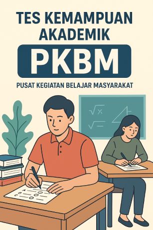 Peran PKBM dalam Menghadapi Kebijakan Tes Kemampuan Akademik (TKA) bagi Siswa Kesetaraan